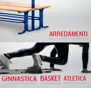 Arredamenti - Ginnastica - Basket - Atletica